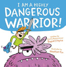 I Am a Highly Dangerous Warrior!-9780316453974