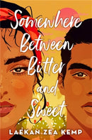Somewhere Between Bitter and Sweet-9780316460293