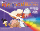 The Invention Hunters Discover How Light Works-9780316467964