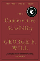 The Conservative Sensibility-9780316480949