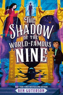 The Shadow of the World-Famous Nine-9780316484749