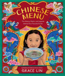 Chinese Menu : The History, Myths, and Legends Behind Your Favorite Foods-9780316486002