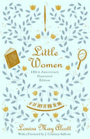 Little Women (Illustrated) : 150th Anniversary Edition-9780316489270