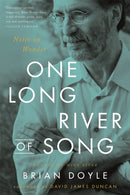 One Long River of Song : Notes on Wonder-9780316492881