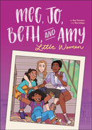 Meg, Jo, Beth, and Amy