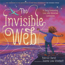 The Invisible Web : An Invisible String Story Celebrating Love and Universal Connection-9780316524964