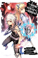 Is It Wrong to Try to Pick Up Girls in a Dungeon?, Vol. 6 (Manga)-9780316552608