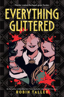 Everything Glittered-9780316565318