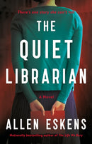 The Quiet Librarian : A Novel-9780316566315