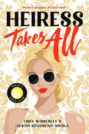 Heiress Takes All-9780316566766