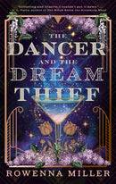 The Dancer and the Dream Thief