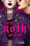 You've Goth My Heart-9780316575553