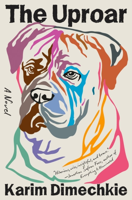 The Uproar : A Novel-9780316581189
