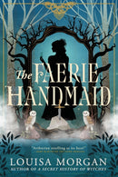 The Faerie Handmaid