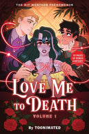 Love Me to Death : Volume One-9780316587198