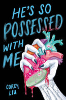 He''s So Possessed with Me