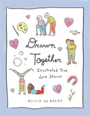 Drawn Together : Illustrated True Love Stories-9780316703680