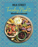Milk Street: Tuesday Nights Mediterranean : 125 Simple Weeknight Recipes from the World's Healthiest Cuisine-9780316705998