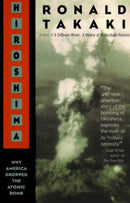 Hiroshima : Why America Dropped the Atomic Bomb-9780316831246