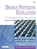 Design Patterns Explained : A New Perspective on Object-Oriented Design-9780321247148