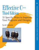 Effective C++ : 55 Specific Ways to Improve Your Programs and Designs-9780321334879