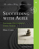 Succeeding with Agile : Software Development Using Scrum-9780321579362