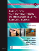Pathology and Intervention in Musculoskeletal Rehabilitation-9780323310727
