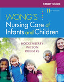 Study Guide for Wong's Nursing Care of Infants and Children-9780323497756
