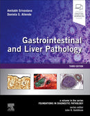 Gastrointestinal and Liver Pathology : A Volume in the Series: Foundations in Diagnostic Pathology-9780323527941