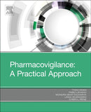 Pharmacovigilance: A Practical Approach-9780323581165