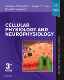 Cellular Physiology and Neurophysiology : Mosby Physiology Series-9780323596190