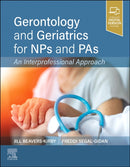 Gerontology and Geriatrics for NPs and PAs : An Interprofessional Approach-9780323608459