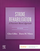 Stroke Rehabilitation : A Function-Based Approach-9780323639941