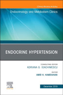 Endocrine Hypertension,An Issue of Endocrinology and Metabolism Clinics : Volume 48-4-9780323683234