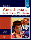 Smith's Anesthesia for Infants and Children-9780323698252