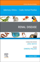 Renal Disease, An Issue of Veterinary Clinics of North America: Exotic Animal Practice : Volume 23-1-9780323712750