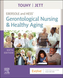 Ebersole and Hess' Gerontological Nursing & Healthy Aging-9780323751643