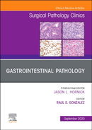 Gastrointestinal Pathology, An Issue of Surgical Pathology Clinics : Volume 13-3-9780323758802