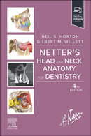 Netter's Head and Neck Anatomy for Dentistry-9780323791441