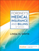 Fordney's Medical Insurance and Billing-9780323795357