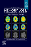Memory Loss, Alzheimer's Disease and Dementia : A Practical Guide for Clinicians-9780323795449