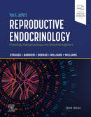 Yen & Jaffe's Reproductive Endocrinology : Physiology, Pathophysiology, and Clinical Management-9780323810074