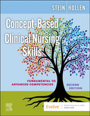 Concept-Based Clinical Nursing Skills : Fundamental to Advanced Competencies-9780323827409