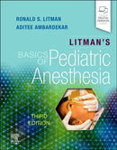 Litman's Basics of Pediatric Anesthesia-9780323829021