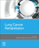 Lung Cancer Rehabilitation-9780323834049
