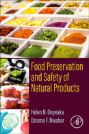 Food Preservation and Safety of Natural Products-9780323857000