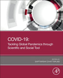COVID-19: Tackling Global Pandemics through Scientific and Social Tools-9780323858441