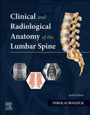 Clinical and Radiological Anatomy of the Lumbar Spine-9780323874700