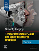 Specialty Imaging: Temporomandibular Joint and Sleep-Disordered Breathing-9780323877480