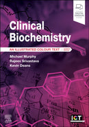 Clinical Biochemistry : An Illustrated Colour Text-9780323880572